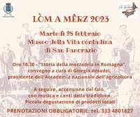 “Lòm a Mêrz” 2023 al Museo della Vita contadina  di San Pancrazio