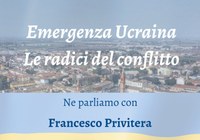 Emergenza Ucraina: le radici del conflitto