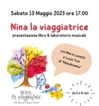 "Nina la viaggiatrice": presentazione del libro e laboratorio musicale