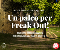 Un palco per gli appassionati ospita Freak Out!