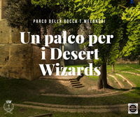 Un palco per i Desert Wizards