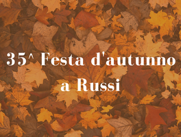 A Russi la 35^ edizione della Festa d'autunno