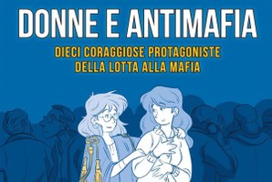 Presentazione del libro “Donne e antimafia, dieci coraggiose protagoniste della lotta alla mafia”  con la presenza di Luisa Impastato